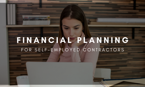 Financial Planning For Self-Employed Contractors