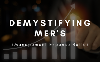 Demystifying MER’s (Management Expense Ratio)